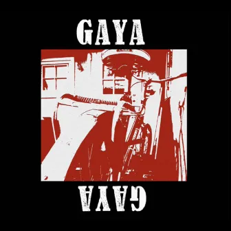 Gaya by Gaya