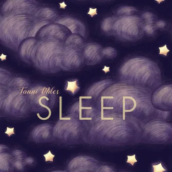 Sleep by Tanni Miles