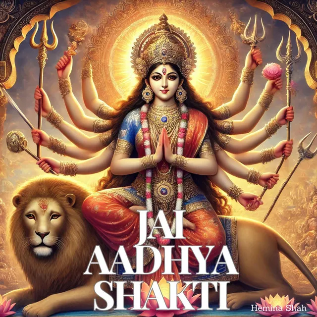 Jai Aadhya Shakti Aarti