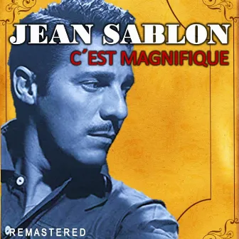 C'est Magnifique (Remastered) by Jean Sablon