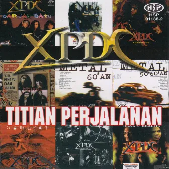 Titian Perjalanan by Xpdc