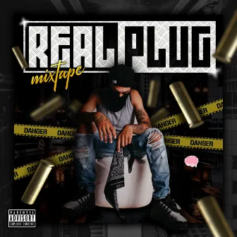 Mixtape Real Plug by T.rob