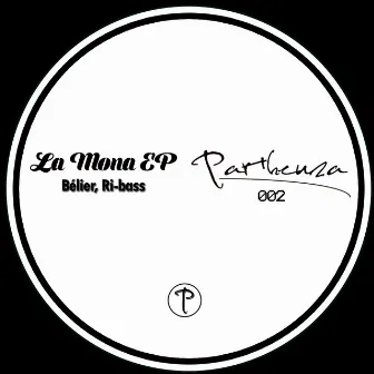 La Mona EP by Belier