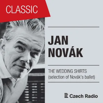 Jan Novák: The Wedding Shirts by Jan Novák