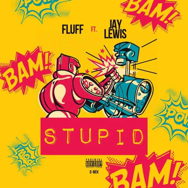 Stupid (G-mix)