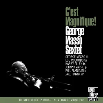 C'est Magnifique (Live) by George Masso