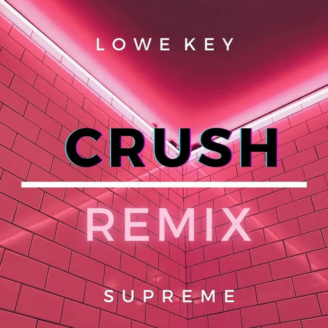 Crush (Remix)