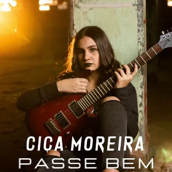 Passe Bem by Ciça Moreira