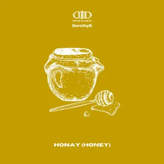 Honay (Honey) by Dorothyk