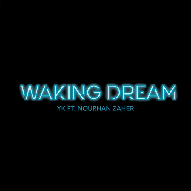 Waking Dream