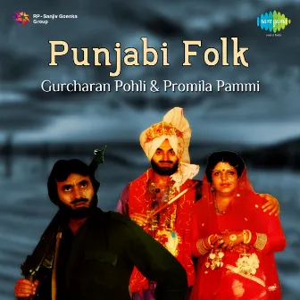 Punjabi Folk by Gurcharan Pohli