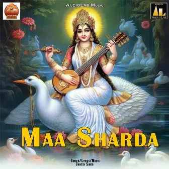 Maa Sharda by Ganesh Singh