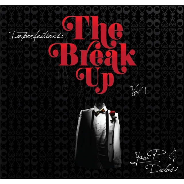 The Break Up