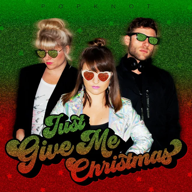 Just Give Me Christmas