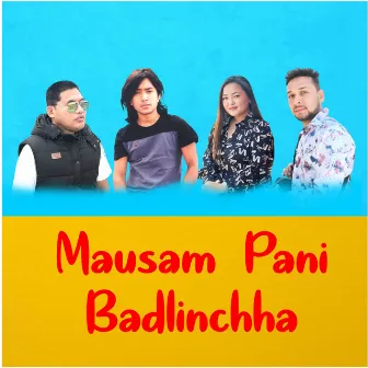 Mausam Pani Badlinchha by JB Rai