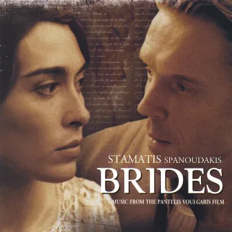 Brides: The Soundtrack by Stamatis Spanoudakis