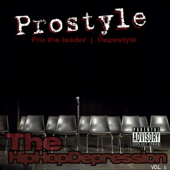 The Hip Hop Depression, Vol. 1 by Pro the Leader