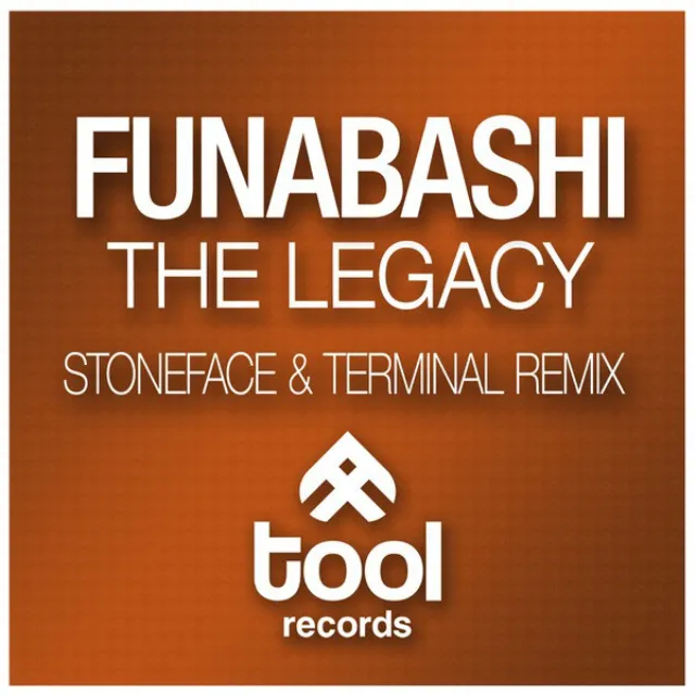 The Legacy - Stoneface & Terminal Remix