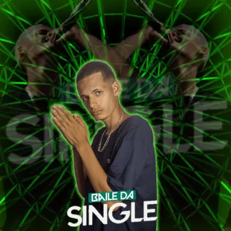 Baile da Single by Silvasc