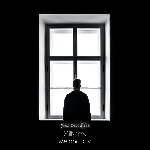 Melancholy - Radio Edit