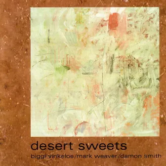 Desert Sweets by Biggi Vinkeloe