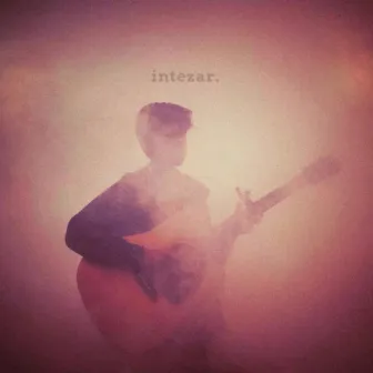 Intezar by AtharvaMusic