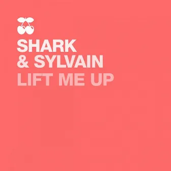 Lift Me Up by Shark