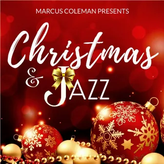 Christmas & Jazz by Marcus Coleman