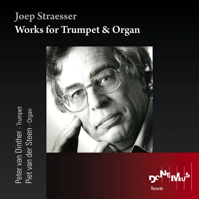 Joep Straesser: Works for Trumpet and Organ