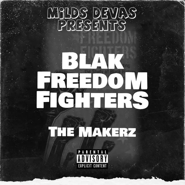 Blak Freedom Fighters