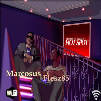 Hot Spot (feat. Flesz85) by Marcosus