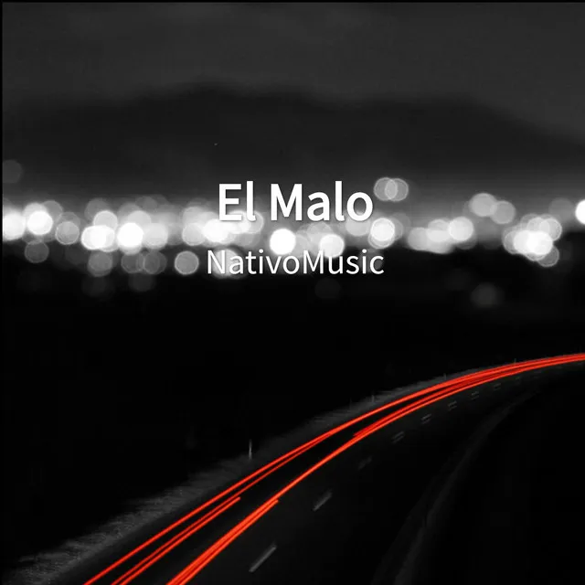 El Malo