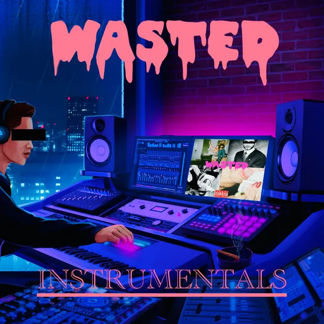 Wasted, Vol. 1 (Instrumentals)