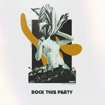 Rock This Party by Casati