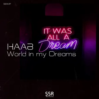 World in my Dreams by HAAB