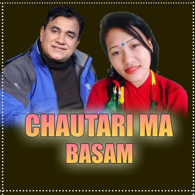 Chautari ma Basam