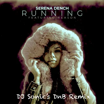 Running [DJ Sonic Remix] by Serena Dench