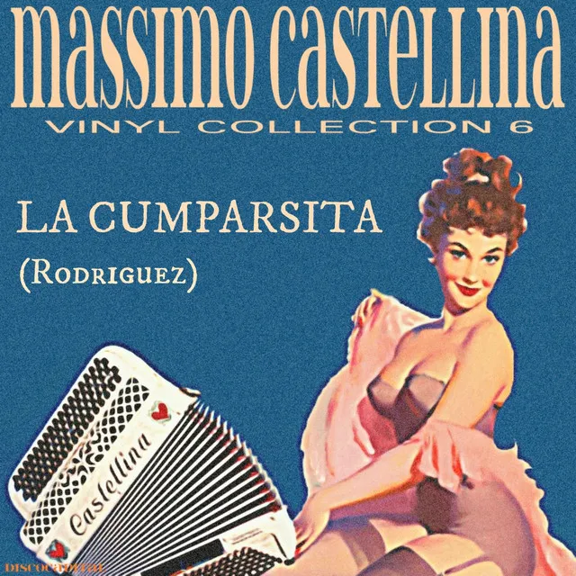 La Cumparsita - Vinyl Collection, Vol.6