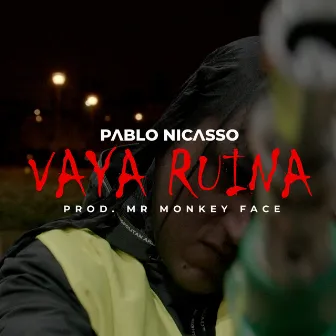 Vaya ruina by Mr MonkeyFace