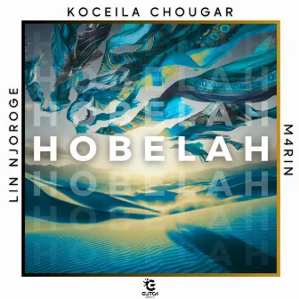 HOBELAH by Lin Njoroge