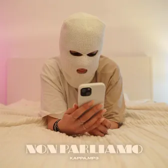 Non Parliamo by kappa.mp3