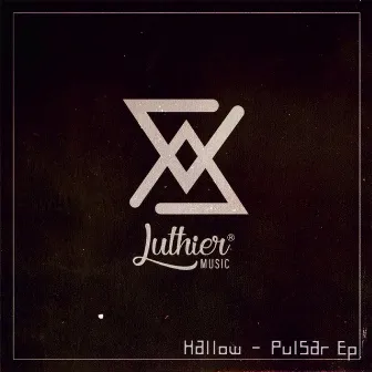 Pulsar EP by Hallow