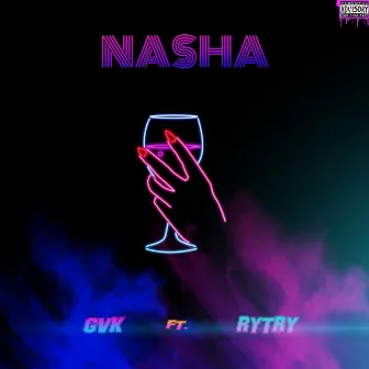 NASHA by Rytry