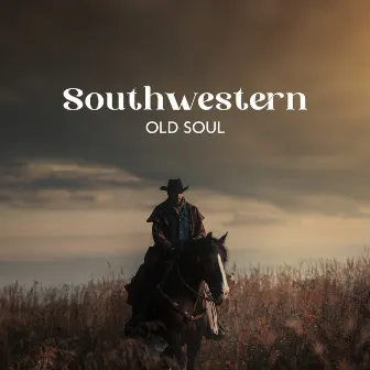 Southwestern Old Soul: Country Folk Jazz Music by American Jazz Heart