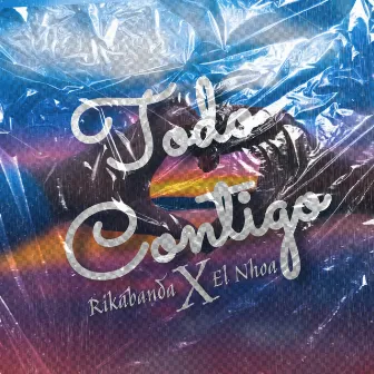 Todo Contigo by El Nhoa