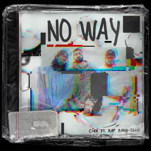 No Way (Feat. Rap Bang Club)