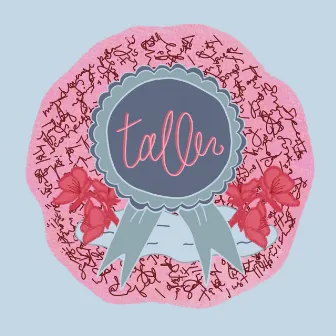 Taller by Anna Leonard