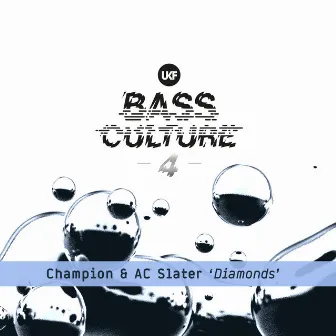 Diamonds (Bass Culture 4) by Champion