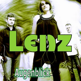 Augenblick by Lenz