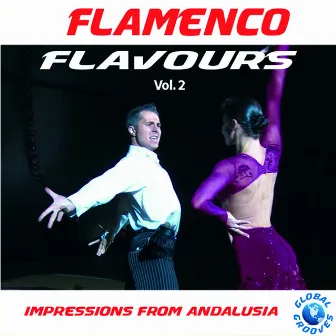 Flamenco Flavours Vol. 2 by Compasado